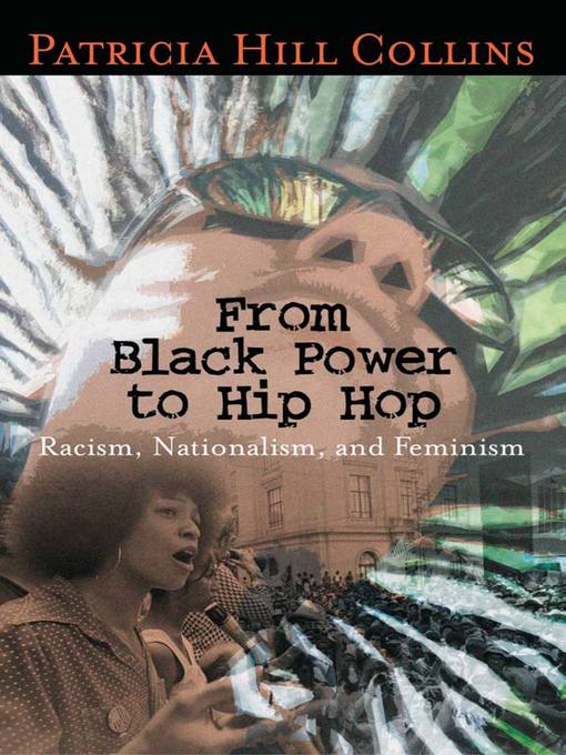 Title details for From Black Power to Hip Hop by Patricia Hill Collins - Available